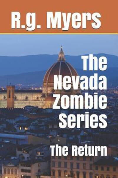 Cover for R G Myers · The Nevada Zombie Series (Paperback Book) (2019)