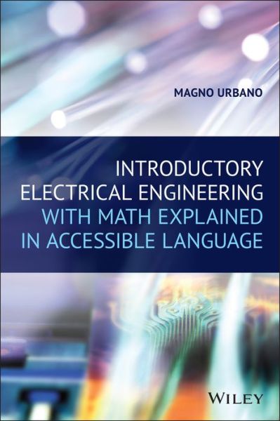 Cover for Magno Urbano · Introductory Electrical Engineering With Math Explained in Accessible Language (Paperback Book) (2019)