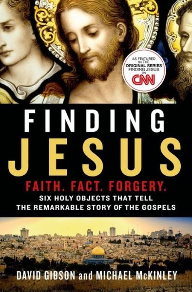 Cover for David Gibson · Finding Jesus: Faith. Fact. Forgery (Taschenbuch) (2016)