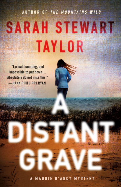 Cover for Sarah Stewart Taylor · A Distant Grave: A Maggie D'arcy Mystery - Maggie D'arcy Mysteries (Taschenbuch) (2022)