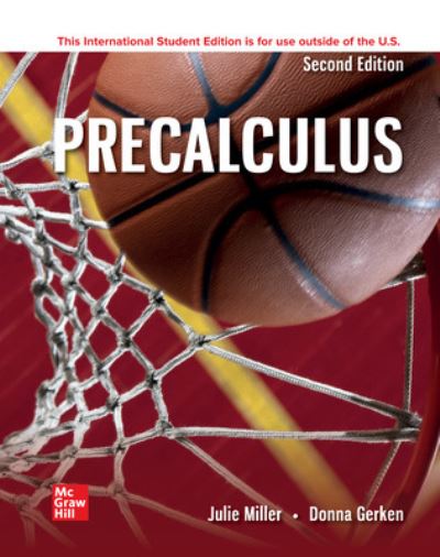 Precalculus ISE - Julie Miller - Kirjat - McGraw-Hill Education - 9781265247188 - torstai 26. tammikuuta 2023