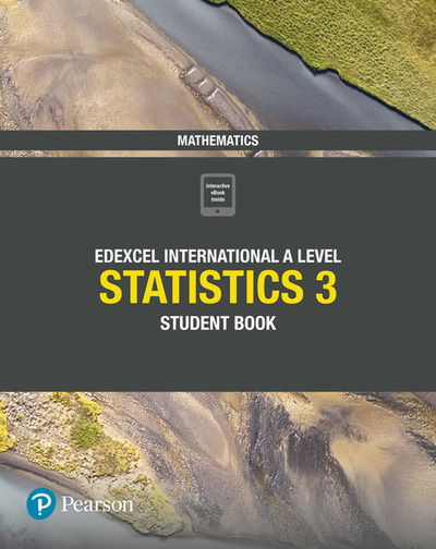Pearson Edexcel International A Level Mathematics Statistics 3 Student Book - Edexcel International A Level - Joe Skrakowski - Livros - Pearson Education Limited - 9781292245188 - 26 de julho de 2019