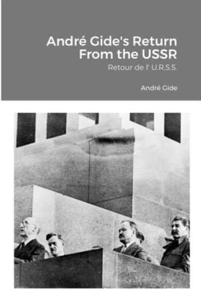 Cover for André Gide · Andre Gide's Return From the USSR (Paperback Book) (2021)