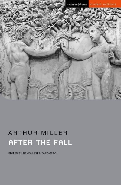 Cover for Arthur Miller · After the Fall - Student Editions (Paperback Bog) (2022)