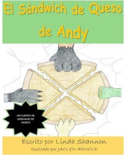 Linda Shannon · El Sandwich de Queso de Andy (Taschenbuch) (2024)