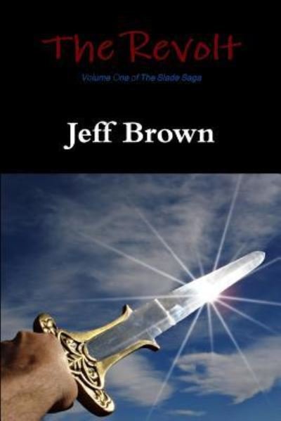 Cover for Jeff Brown · The Revolt (Paperback Book) (2017)