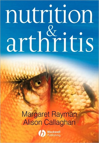 Cover for Rayman, Margaret (University of Surrey, Guildford, UK) · Nutrition and Arthritis (Paperback Book) (2006)