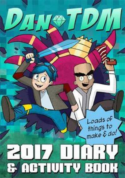 Cover for Dantdm · Official Dantdm 2017 Diary and Activity Book: Lots of Things to Make and Do (Innbunden bok) (2016)