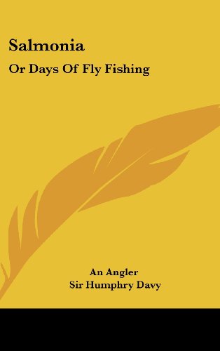 Cover for An Angler · Salmonia: or Days of Fly Fishing (Hardcover Book) (2005)