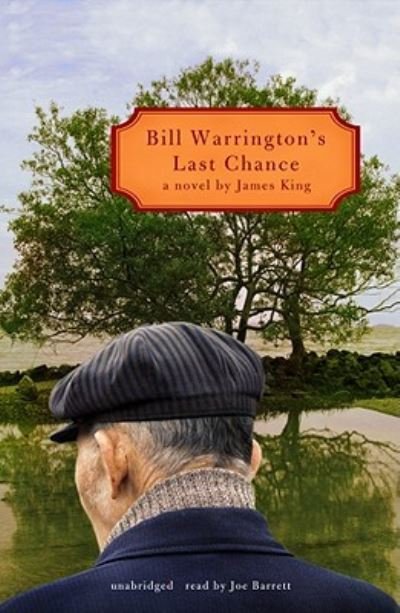 Cover for James King · Bill Warrington's Last Chance (DIV) (2010)
