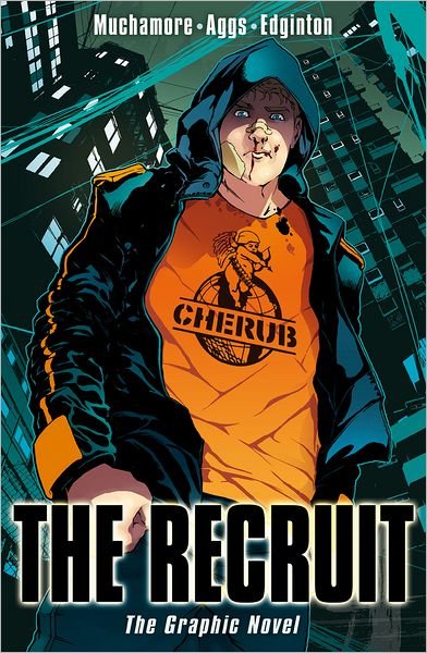 Cover for Robert Muchamore · CHERUB: The Recruit Graphic Novel: Book 1 - CHERUB (Paperback Book) (2012)