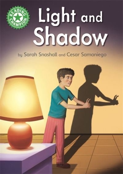 Cover for Sarah Snashall · Reading Champion: Light and Shadow: Independent Reading Green 5 Non-fiction - Reading Champion (Hardcover Book) (2022)