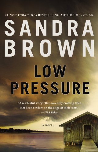 Cover for Sandra Brown · Low Pressure (Paperback Bog) [Reprint edition] (2013)