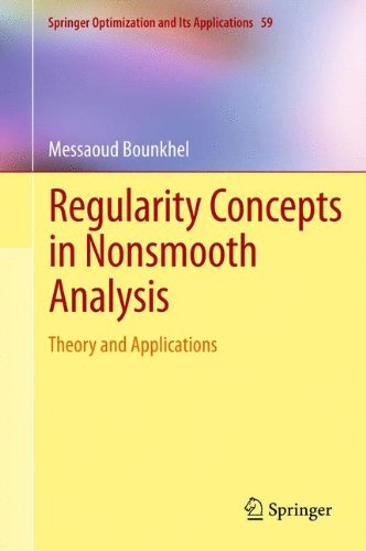 Cover for Messaoud Bounkhel · Regularity Concepts in Nonsmooth Analysis: Theory and Applications - Springer Optimization and Its Applications (Hardcover Book) (2011)