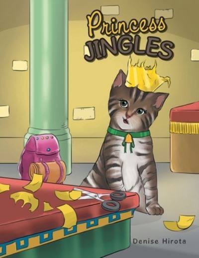 Cover for Denise Hirota · Princess Jingles (Paperback Book) (2020)