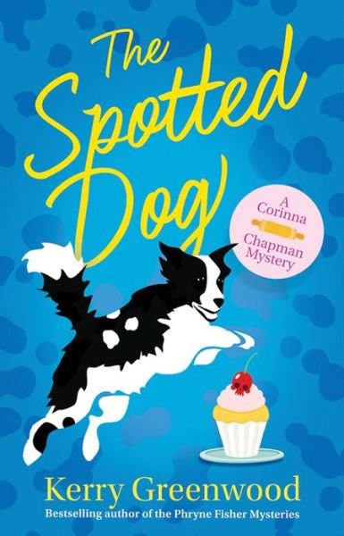 Cover for Kerry Greenwood · Spotted Dog (Buch) (2019)