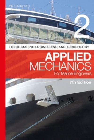 Cover for Paul Anthony Russell · Reeds Vol 2: Applied Mechanics for Marine Engineers - Reeds Marine Engineering and Technology Series (Paperback Book) (2021)