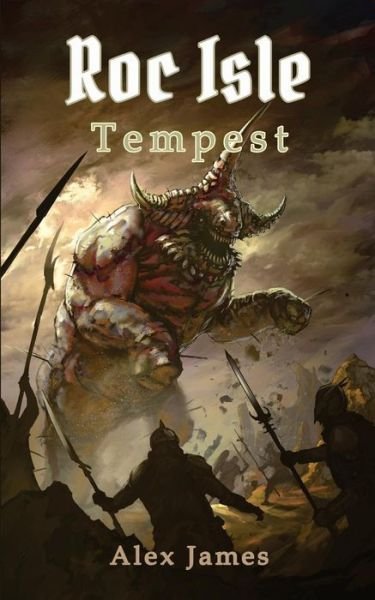 Cover for Alex James · Roc Isle: Tempest (Paperback Book) (2014)