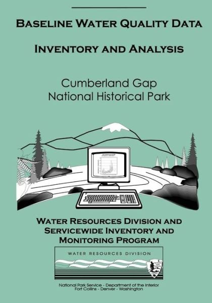 Cover for Water Resources Division · Baseline Water Quality Data Inventory and Analysis: Cumberland Gap National Historical Park (Paperback Bog) (2013)