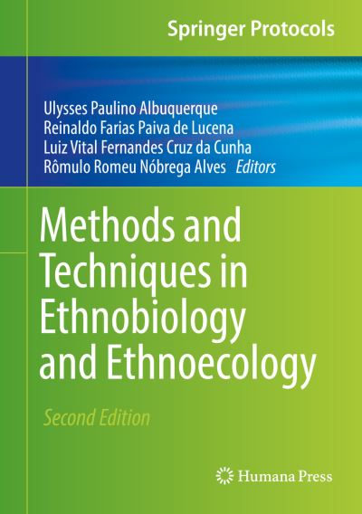Methods and Techniques in Ethnobiology and Ethnoecology - - Books - Humana Press Inc. - 9781493989188 - November 13, 2018