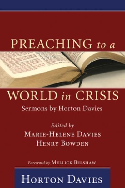 Cover for Horton Davies · Preaching to a World in Crisis (Hardcover Book) (2009)