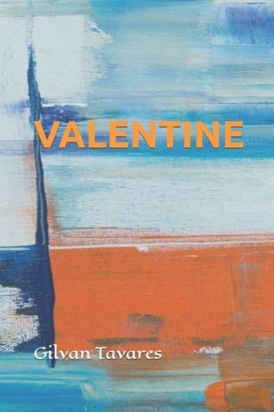 Cover for Gilvan Tavares · Valentine (Pocketbok) (2014)