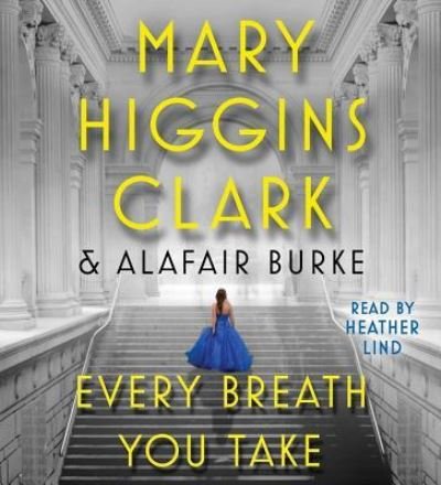 Cover for Mary Higgins Clark · Every breath you take (N/A) [Unabridged. edition] (2017)