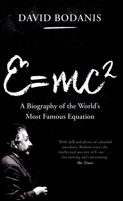 Cover for David Bodanis · E=mc2 (Paperback Bog) [New edition] (2016)