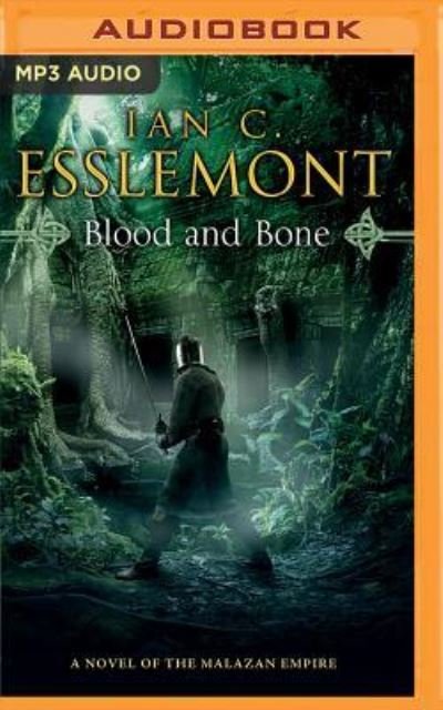 Cover for Ian C. Esslemont · Blood and Bone (MP3-CD) (2017)