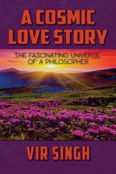 Cover for Vir Singh · A Cosmic Love Story (Paperback Book) (2015)