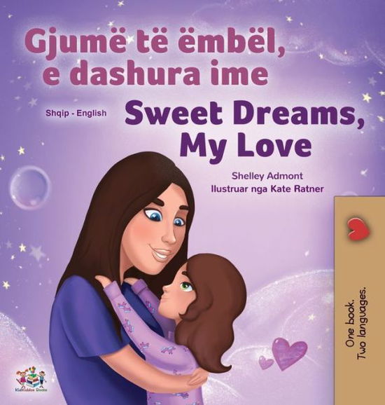 Cover for Shelley Admont · Sweet Dreams, My Love (Hardcover Book) (2021)