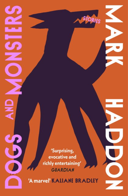 Cover for Mark Haddon · Dogs and Monsters (Paperback Book) (2025)