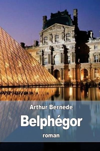 Cover for Arthur Bernede · Belphegor (Paperback Bog) (2016)
