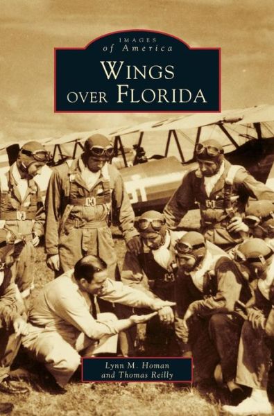 Cover for Lynn M Homan · Wings Over Florida (Hardcover Book) (1999)