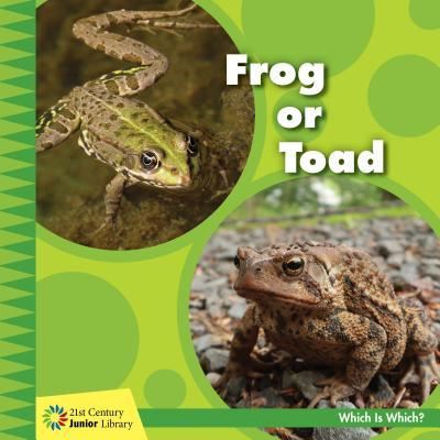 Frog or Toad - Tamra Orr - Books - Cherry Lake Publishing - 9781534150188 - August 1, 2019