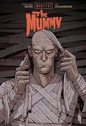 Cover for Faith Erin Hicks · Universal Monsters: the Mummy (Gebundenes Buch) (2025)