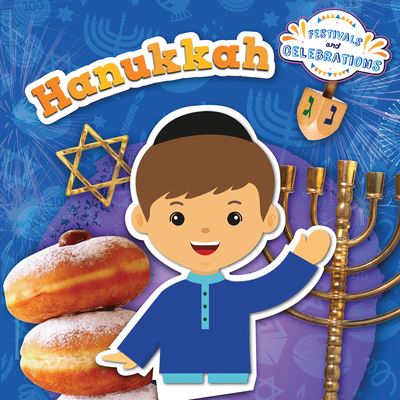 Hanukkah - Louise Nelson - Books - Greenhaven Publishing LLC - 9781534543188 - December 30, 2022