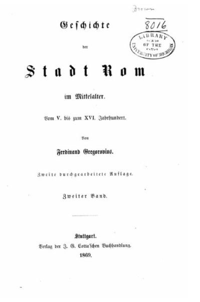 Cover for Ferdinand Gregorovius · Geschichte Der Stadt ROM Im Mittelalter, Vom V. Bis XVI. Jahrhundert (Paperback Book) (2016)