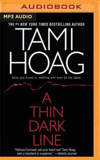 Cover for Tami Hoag · Thin Dark Line, A (MP3-CD) (2017)