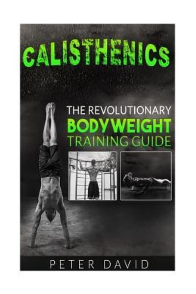 Cover for Peter David · Calisthenics (Paperback Bog) (2016)