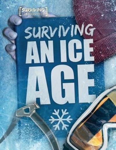 Cover for Madeline Tyler · Surviving an Ice Age (Paperback Book) (2018)