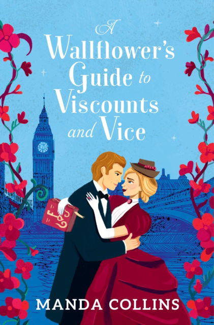 Cover for Manda Collins · A Wallflower’s Guide to Viscounts and Vice (Paperback Book) (2025)