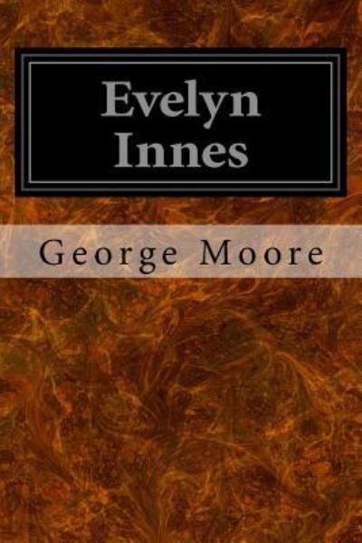 Cover for George Augustus Moore · Evelyn Innes (Paperback Book) (2017)