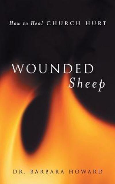 Cover for Dr Barbara L Howard · Wounded Sheep (Paperback Book) (2017)