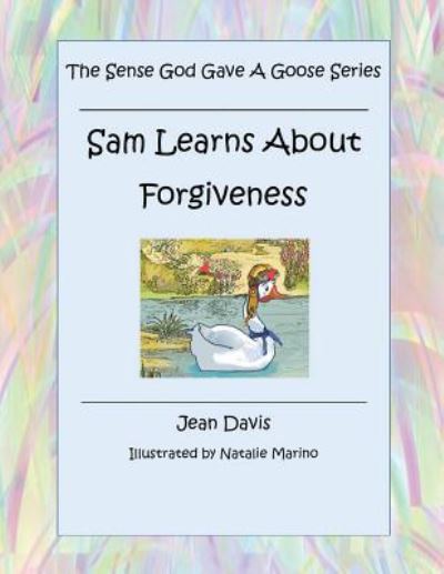 Cover for Jean Davis · Sam Learns About Forgiveness (Paperback Book) (2019)