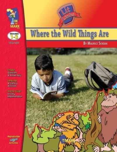 Cover for Barb Scott · Where the Wild Things Are, by Maurice Sendalk Lit Link Grades 1-3 (Book) (2006)