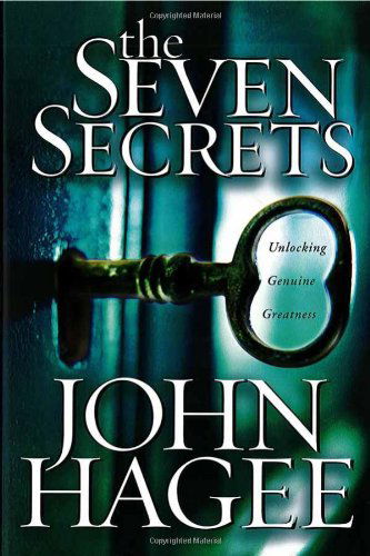 The Seven Secrets - John Hagee - Książki - Charisma House - 9781591858188 - 1 sierpnia 2005