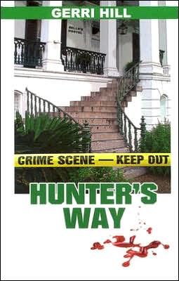 Cover for Gerri Hill · Hunter's Way (Paperback Book) (2005)