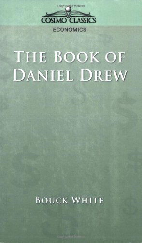 Cover for Bouck White · The Book of Daniel Drew (Pocketbok) (2005)