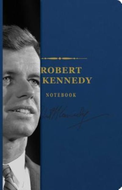 Cover for Cider Mill Press · The Robert F. Kennedy Signature Notebook: An Inspiring Notebook for Curious Minds - The Signature Notebook Series (Læderbog) (2018)
